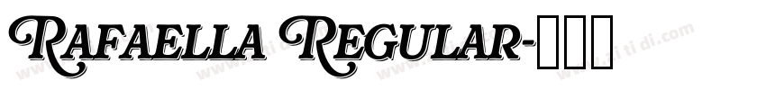 Rafaella Regular字体转换
